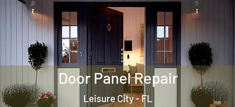  Door Panel Repair Leisure City - FL